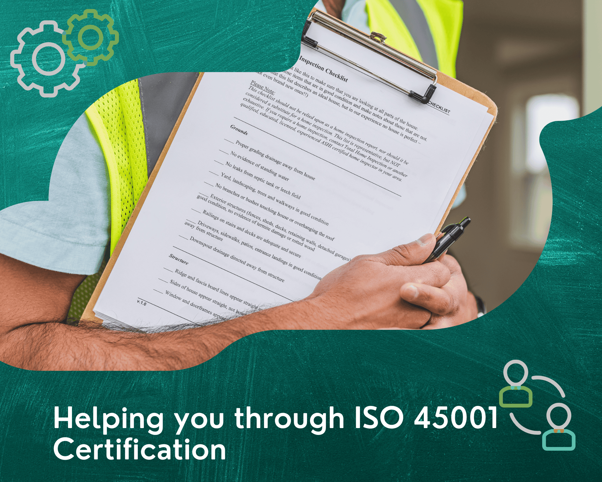 Helping you through ISO 45001 Certification